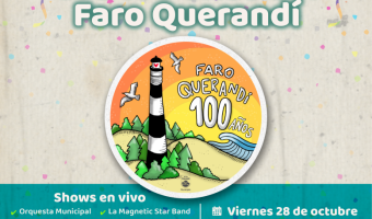 SE VIENE EL FESTEJO POR LOS 100 AÑOS DEL FARO QUERANDÍ